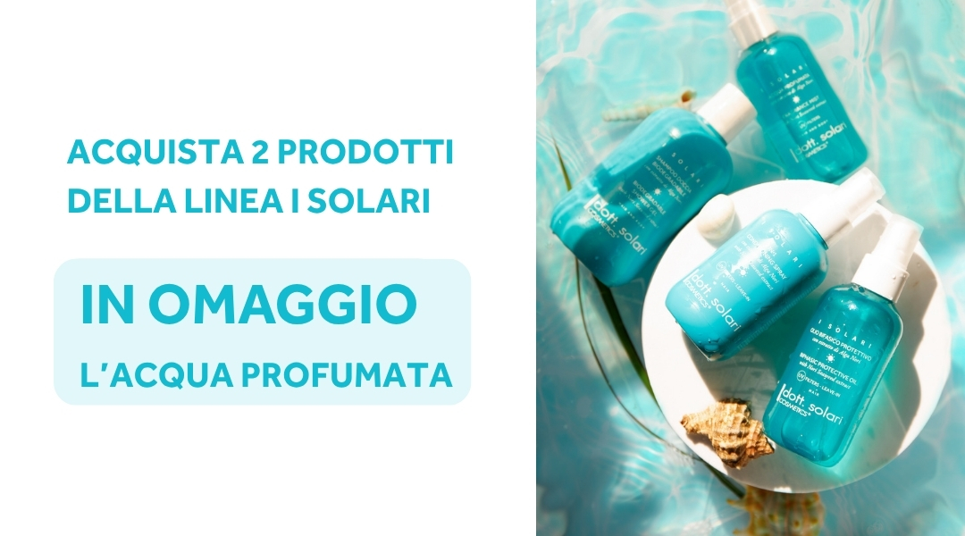 I Solari: promo acquista 2 prodotti e ricevi acqua profumata omaggio. Olio solare protettivo, spray solare. Prodotti di bellezza.