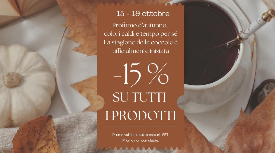 Volantino promo autunnale con sconto del 15% su tutti i prodotti dal 15 al 19 ottobre, zucca bianca e tazza di tè.